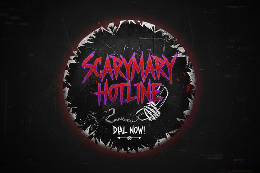 SCARYMARY HOTLINE button